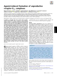 Agonist-Induced Formation of Unproductive Receptor-G12 Complexes Najeah Okashaha, Shane C