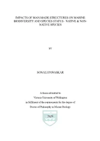 Impacts of Man-Made Structures on Marine Biodiversity and Species Status - Native & Non- Native Species