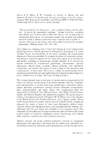 KELLY, E. F., KELLY, E. W., CRABTREE, A., GAULD, A., GROSSO, M., and GREYSON, B. (2007). Irreducible Mind: Toward a Psychology of the 21St Century