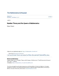 Number Theory and the Queen of Mathematics