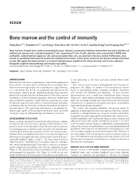Bone Marrow and the Control of Immunity