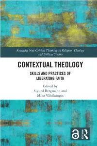 Contextual Theology; Skills and Practices of Liberating Faith