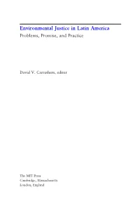 Environmental Justice in Latin America: Problems, Promise, and Practice (Introduction)