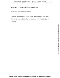 Pinoline May Be Utilized As a Probe for CYP2D6 Activity Xi-Ling
