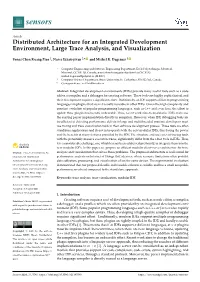 Distributed Architecture for an Integrated Development Environment, Large Trace Analysis, and Visualization