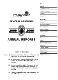 Reports to the General Assembly 2009