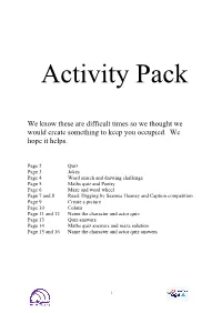We Know These Are Difficult Times So We Thought We Would Create Something to Keep You Occupied