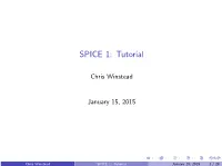 SPICE 1: Tutorial