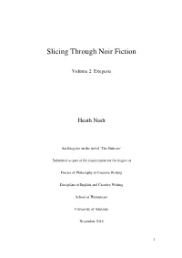 The Suitcase / Slicing Through Noir Fiction