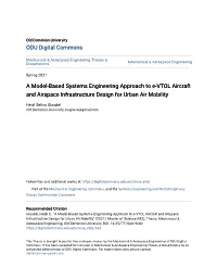A Model-Based Systems Engineering Approach to E-VTOL Aircraft and Airspace Infrastructure Design for Urban Air Mobility
