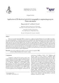 Application of 2D Electrical Resistivity Tomography to Engineering Projects: Three Case Studies