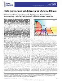 Cold Melting and Solid Structures of Dense Lithium