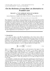 On the Thickness of Soap Films: an Alternative to Frankel's