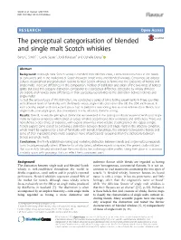 The Perceptual Categorisation of Blended and Single Malt Scotch Whiskies Barry C