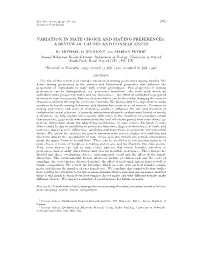 Variation in Mate Choice and Mating Preferences: a Review of Causes and Consequences " # B Michael D