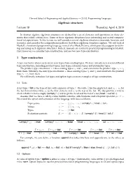 Algebraic Structures Lecture 18 Thursday, April 4, 2019 1 Type