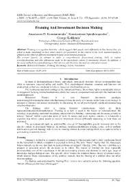 Framing and Investment Decision Making