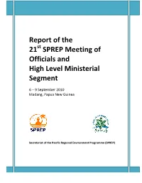 Report of the 21 SPREP Meeting of Officials and High Level Ministerial Segment
