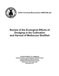 Review of the Ecological Effects of Dredging in the Cultivation and Harvest of Molluscan Shellfish