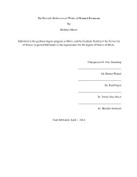 The Recently Rediscovered Works of Heinrich Baermann by Madelyn Moore Submitted to the Graduate Degree Program in Music And