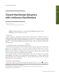 Toward Hamiltonian Dynamics with Continuous Hamiltonians