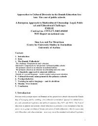 Approaches to Cultural Diversity in the Danish Education Sys- Tem: the Case of Public Schools