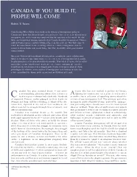 Canada: If You Build It, People Will Come
