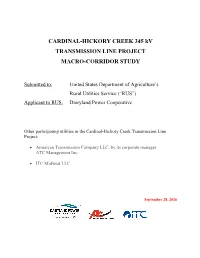 CARDINAL-HICKORY CREEK 345 Kv TRANSMISSION LINE PROJECT MACRO-CORRIDOR STUDY