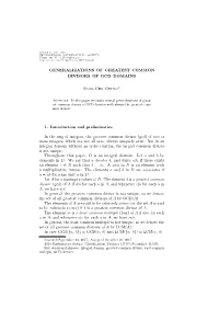 GENERALIZATIONS of GREATEST COMMON DIVISORS of GCD DOMAINS Sang-Cho Chung* 1. Introduction and Preliminaries in the Ring of Inte