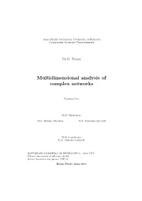 Multidimensional Analysis of Complex Networks