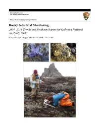 Rocky Intertidal Monitoring 2004–2013 Trends and Synthesis Report for Redwood National and State Parks