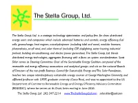 The Stella Group, Ltd.. Is a Strategic Technology Optimization and Policy Firm for Clean Distributed Energy Users and Companies