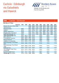 Carlisle - Edinburgh Via Galashiels Website: Bordersbuses.Com and Hawick from 02 July 2018
