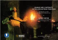 Change and Continuity in the Zoroastrian Tradition