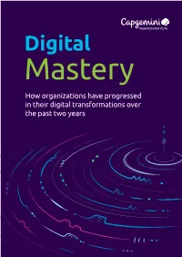 How Organizations Have Progressed in Their Digital Transformations Over the Past Two Years Executive Summary – Key Takeaways