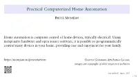 Practical Computerized Home Automation