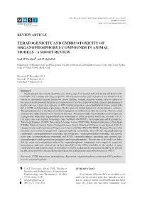 Teratogenicity and Embryotoxicity of Organophosphorus Compounds in Animal Models - a Short Review