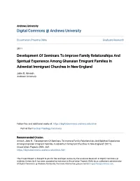 Development of Seminars to Improve Family Relationships and Spiritual Experience Among Ghanaian Emigrant Families in Adventist Immigrant Churches in New England