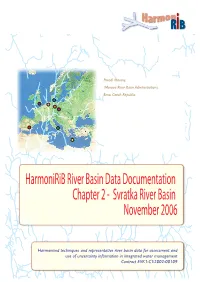 Harmonirib River Basin Data Documentation Chapter 2 - Svratka River Basin November 2006