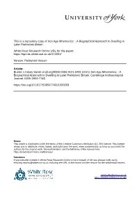 Iron Age Mnemonics: : a Biographical Approach to Dwelling in Later Prehistoric Britain
