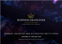 Member, Validated and Accredited Institutions