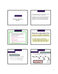 Parse Trees (=Derivation Tree) by Constructing a Derivation