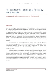The Courts of the Habsburgs As Related by Jakub Sobieski