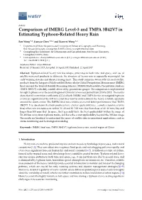 Comparison of IMERG Level-3 and TMPA 3B42V7 in Estimating Typhoon-Related Heavy Rain