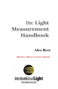 Light Measurement Handbook from an Oblique Angle, It Should Look As Bright As It Did When Held Perpendicular to Your Line of Vision