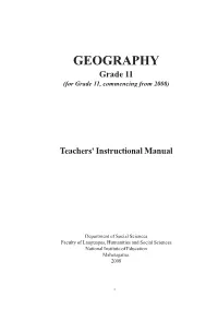GEOGRAPHY Grade 11 (For Grade 11, Commencing from 2008)