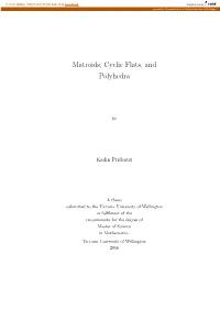 Matroids, Cyclic Flats, and Polyhedra