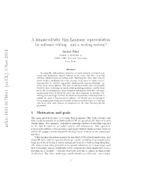 A Human-Editable Sign Language Representation for Software Editing—And a Writing System?
