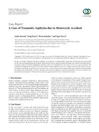 Case Report a Case of Traumatic Asphyxia Due to Motorcycle Accident