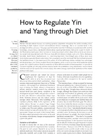 How to Regulate Yin and Yang Through Diet Journal of Chinese Medicine • Number 94 • October 2010